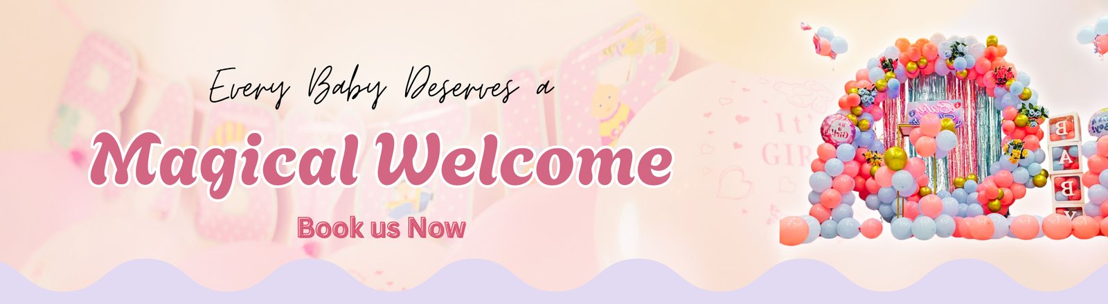 BalloonExhibit: Balloon Decoration, Birthday Decoration near me at Home in Delhi NCR 3 Magical baby welcome decoration